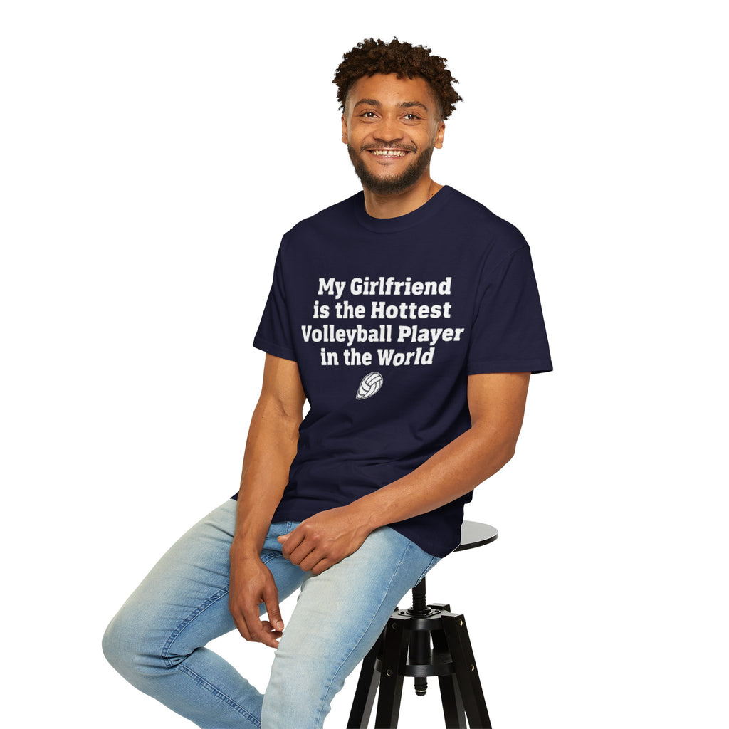 Volleyball Girlfriend T-Shirt — “My Girlfriend is the Hottest Volleyball Player in the World”