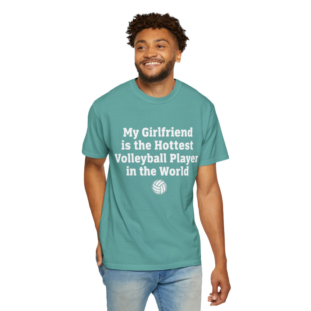 Volleyball Girlfriend T-Shirt — “My Girlfriend is the Hottest Volleyball Player in the World”
