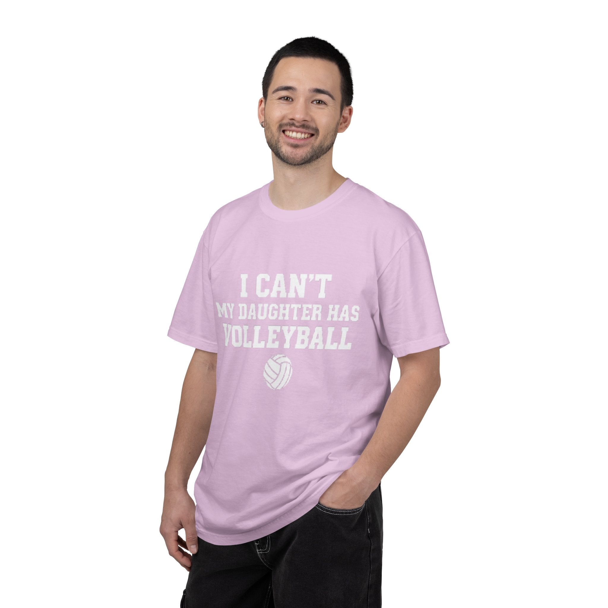 I Can't — My Daughter Has Volleyball T-Shirt