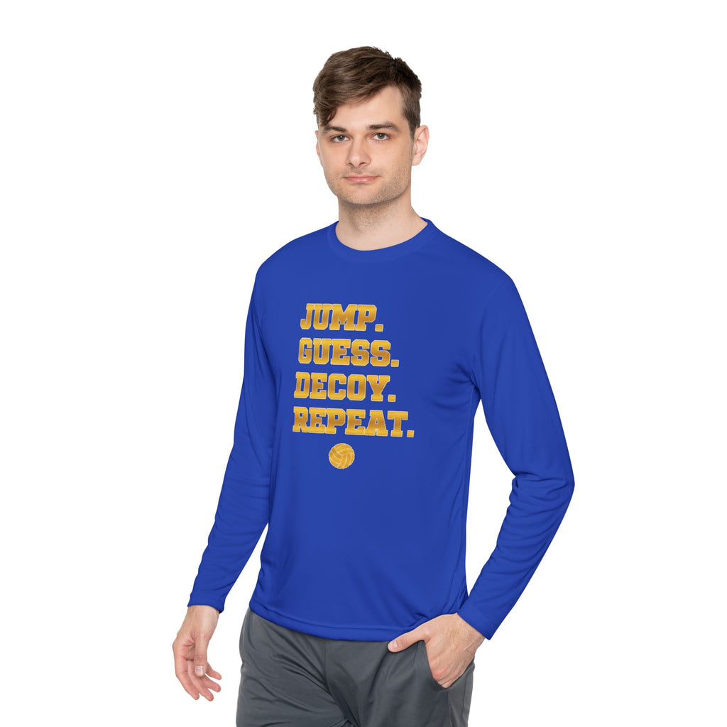 "Jump. Guess. Decoy. Repeat." —  Volleyball Middle Hitter Warm up Long Sleeve