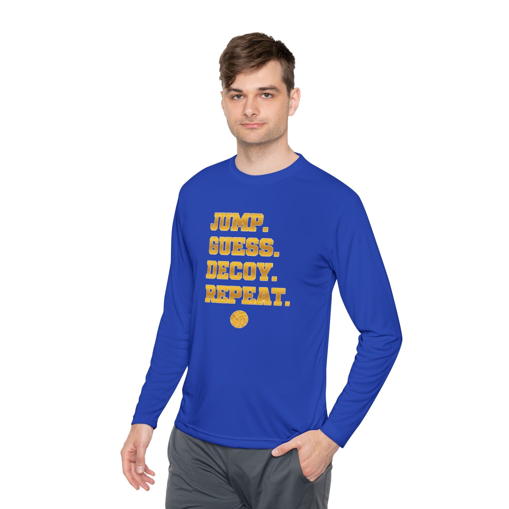 "Jump. Guess. Decoy. Repeat." —  Volleyball Middle Hitter Warm up Long Sleeve
