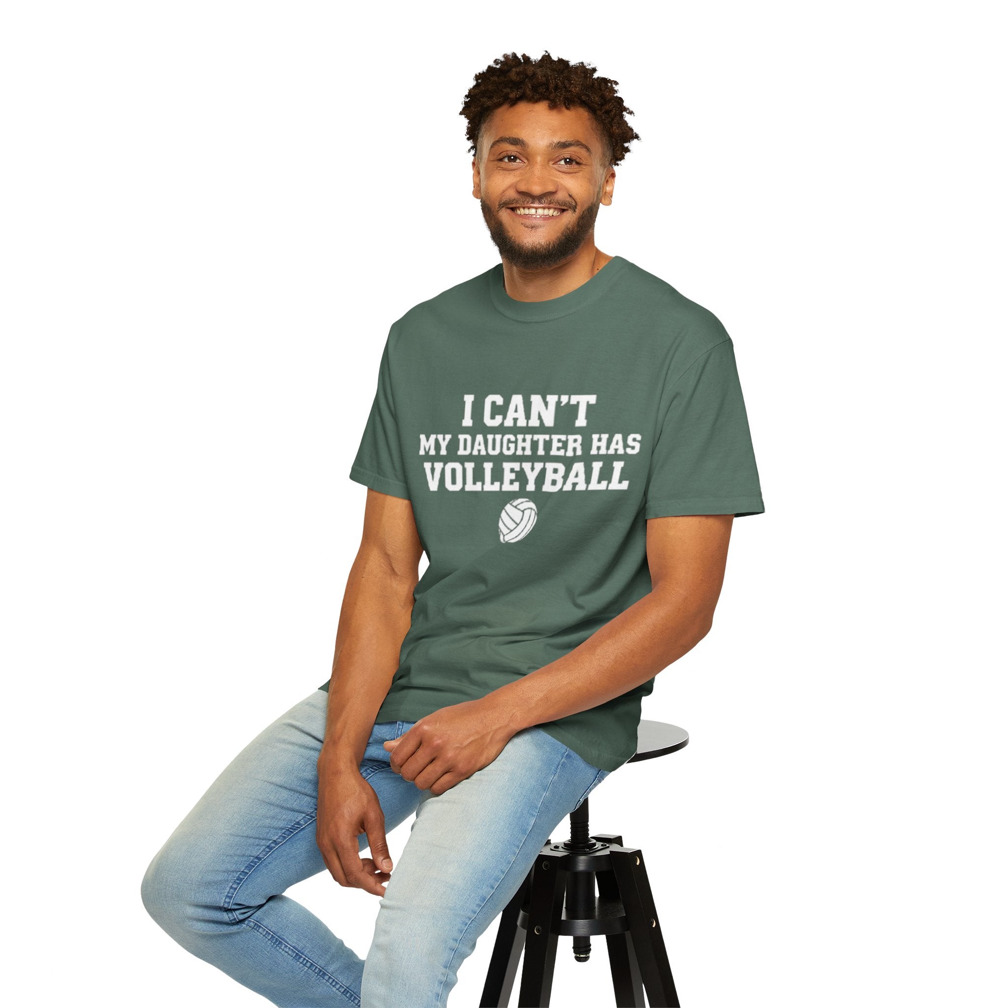 I Can't — My Daughter Has Volleyball T-Shirt