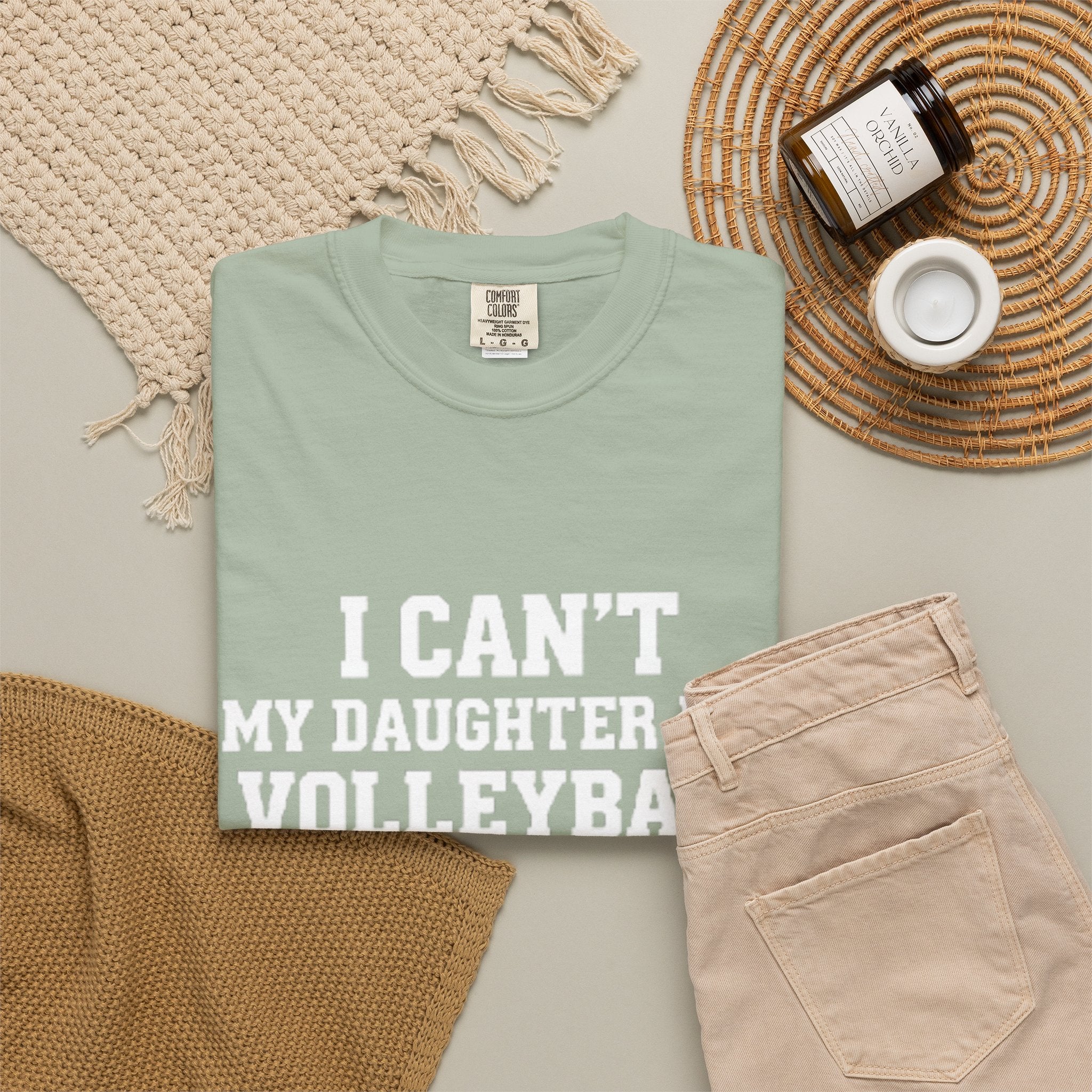 I Can't — My Daughter Has Volleyball T-Shirt