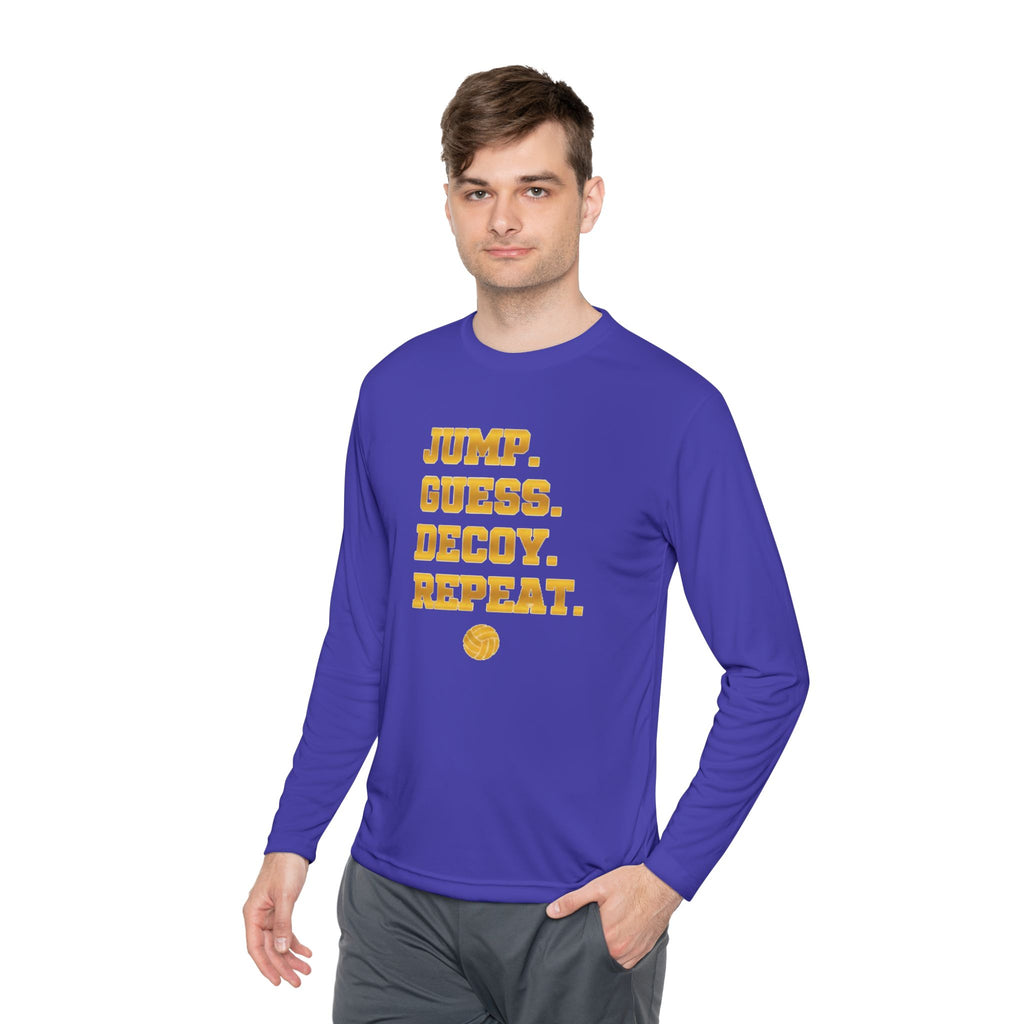 "Jump. Guess. Decoy. Repeat." —  Volleyball Middle Hitter Warm up Long Sleeve
