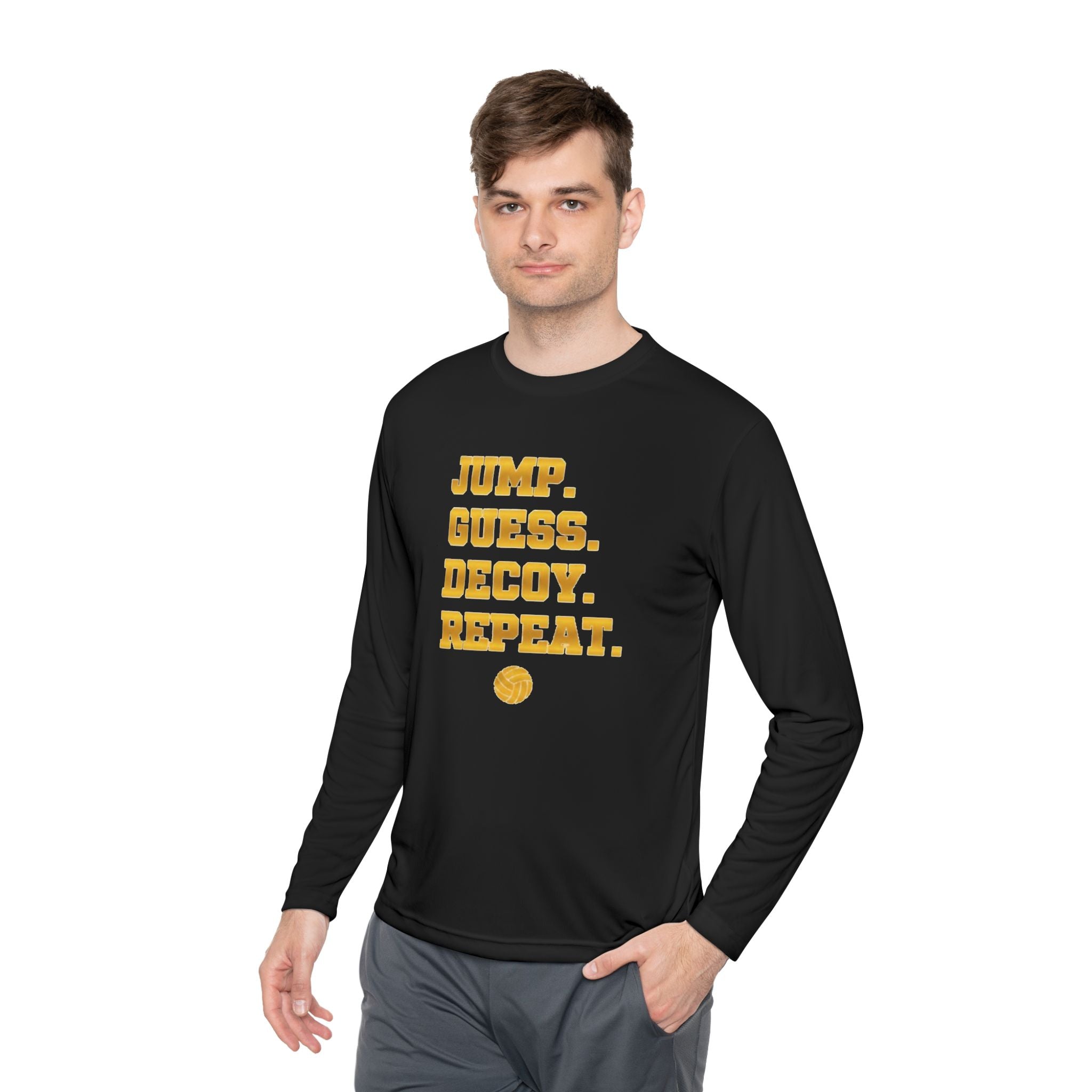 "Jump. Guess. Decoy. Repeat." —  Volleyball Middle Hitter Warm up Long Sleeve