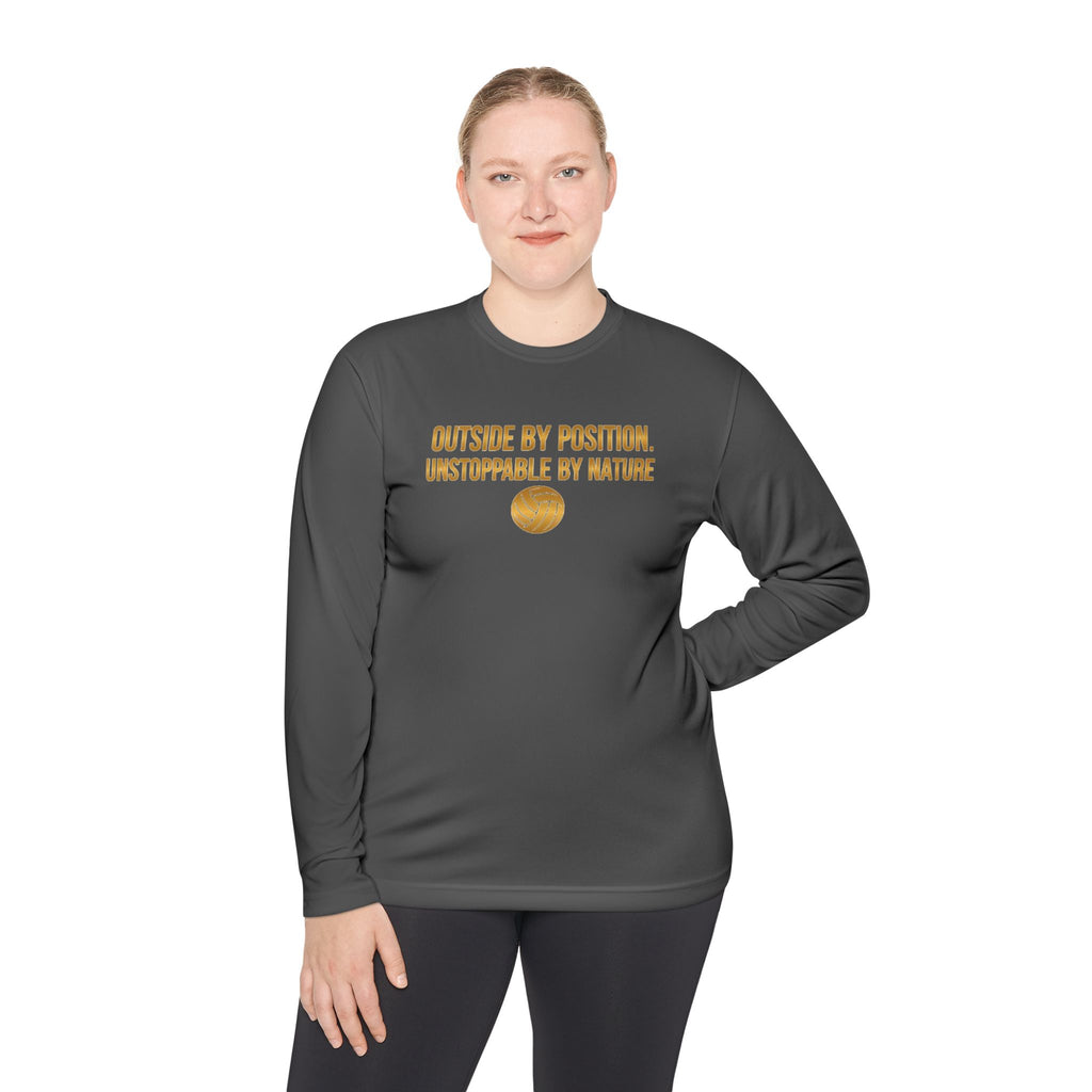 Outside Hitter Volleyball Long Sleeve Warm Up — "Outside by Position. Unstoppable by Nature"