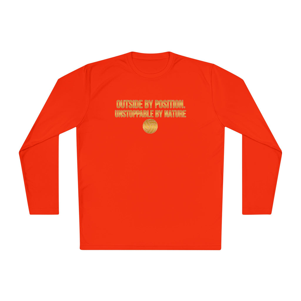 Outside Hitter Volleyball Long Sleeve Warm Up — "Outside by Position. Unstoppable by Nature"