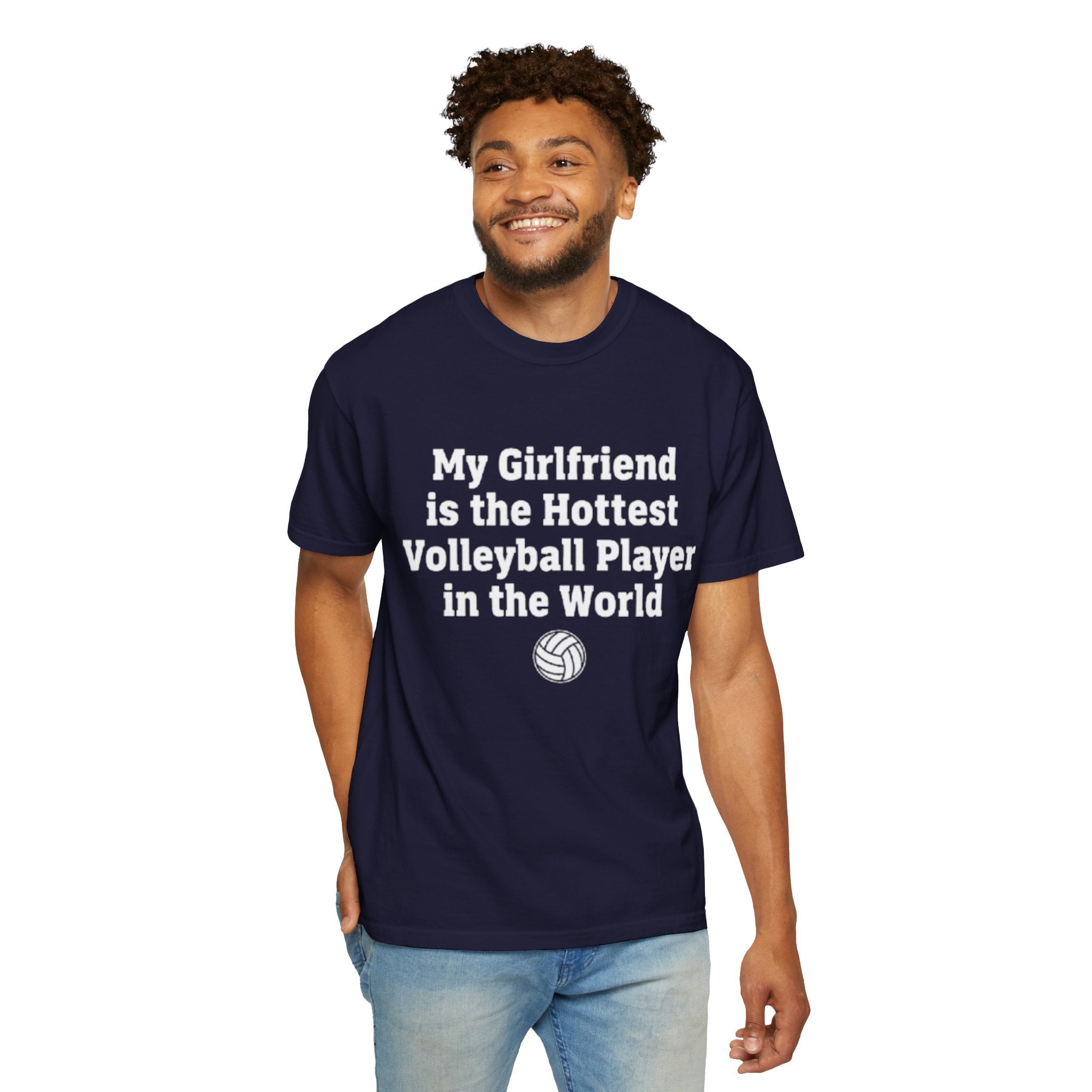 Volleyball Girlfriend T-Shirt — “My Girlfriend is the Hottest Volleyball Player in the World”