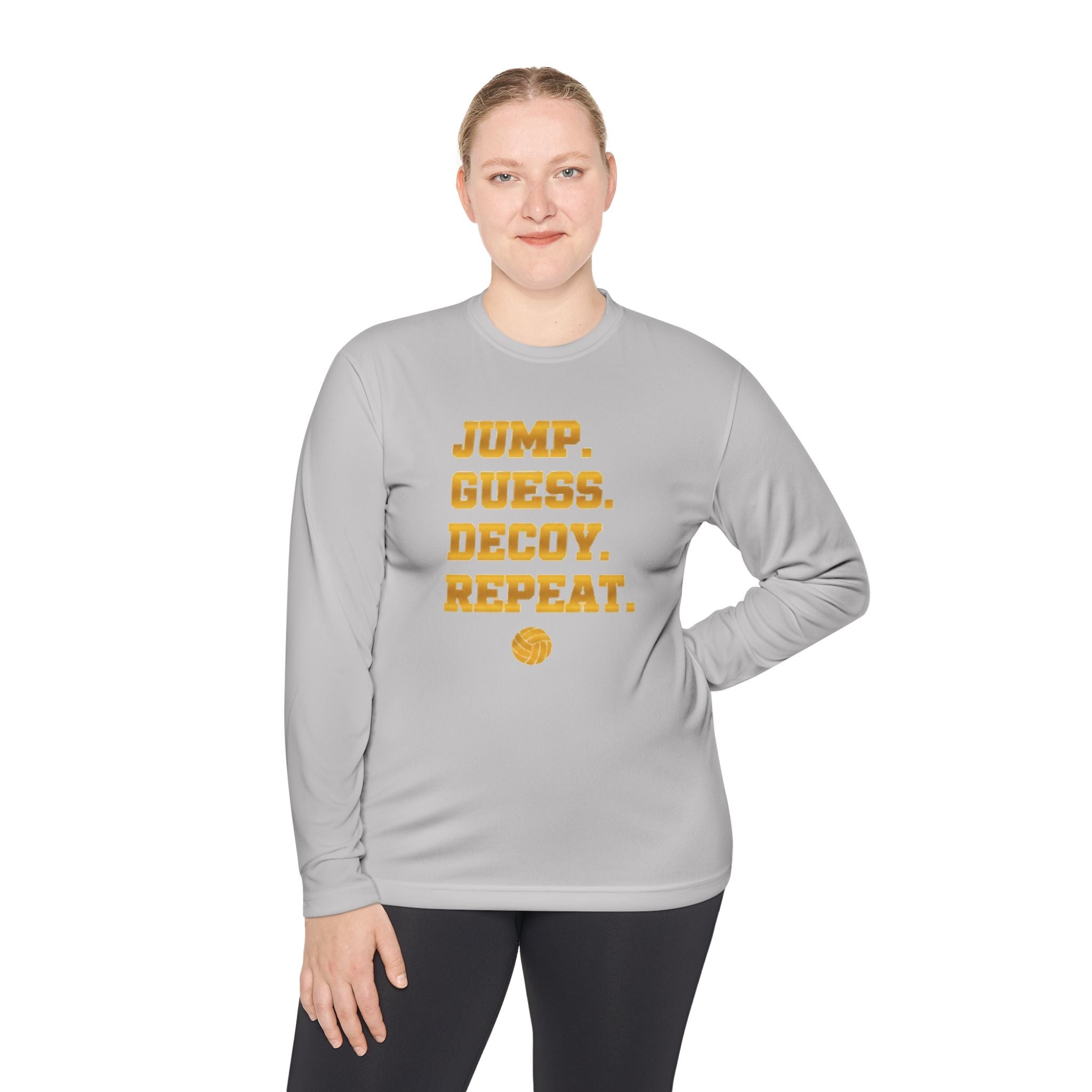 "Jump. Guess. Decoy. Repeat." —  Volleyball Middle Hitter Warm up Long Sleeve