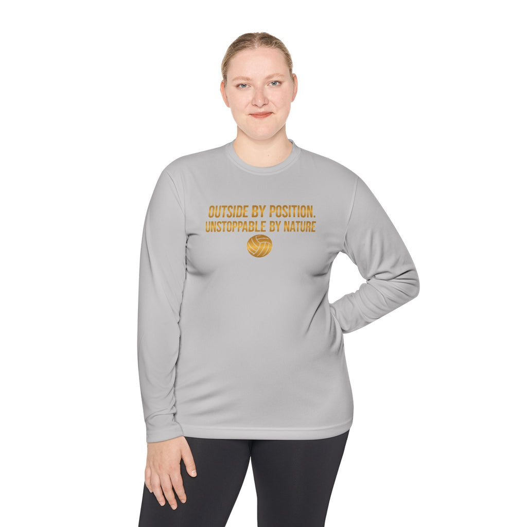 Outside Hitter Volleyball Long Sleeve Warm Up — "Outside by Position. Unstoppable by Nature"