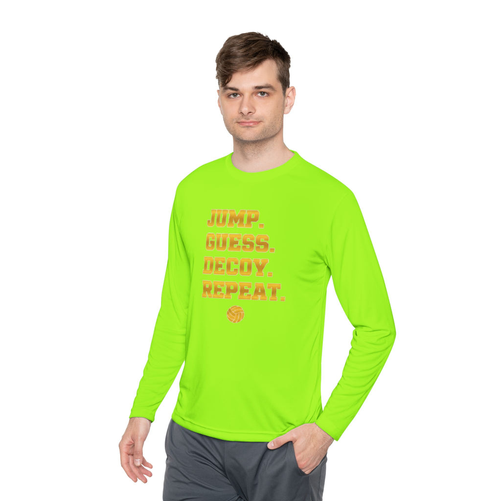 "Jump. Guess. Decoy. Repeat." —  Volleyball Middle Hitter Warm up Long Sleeve
