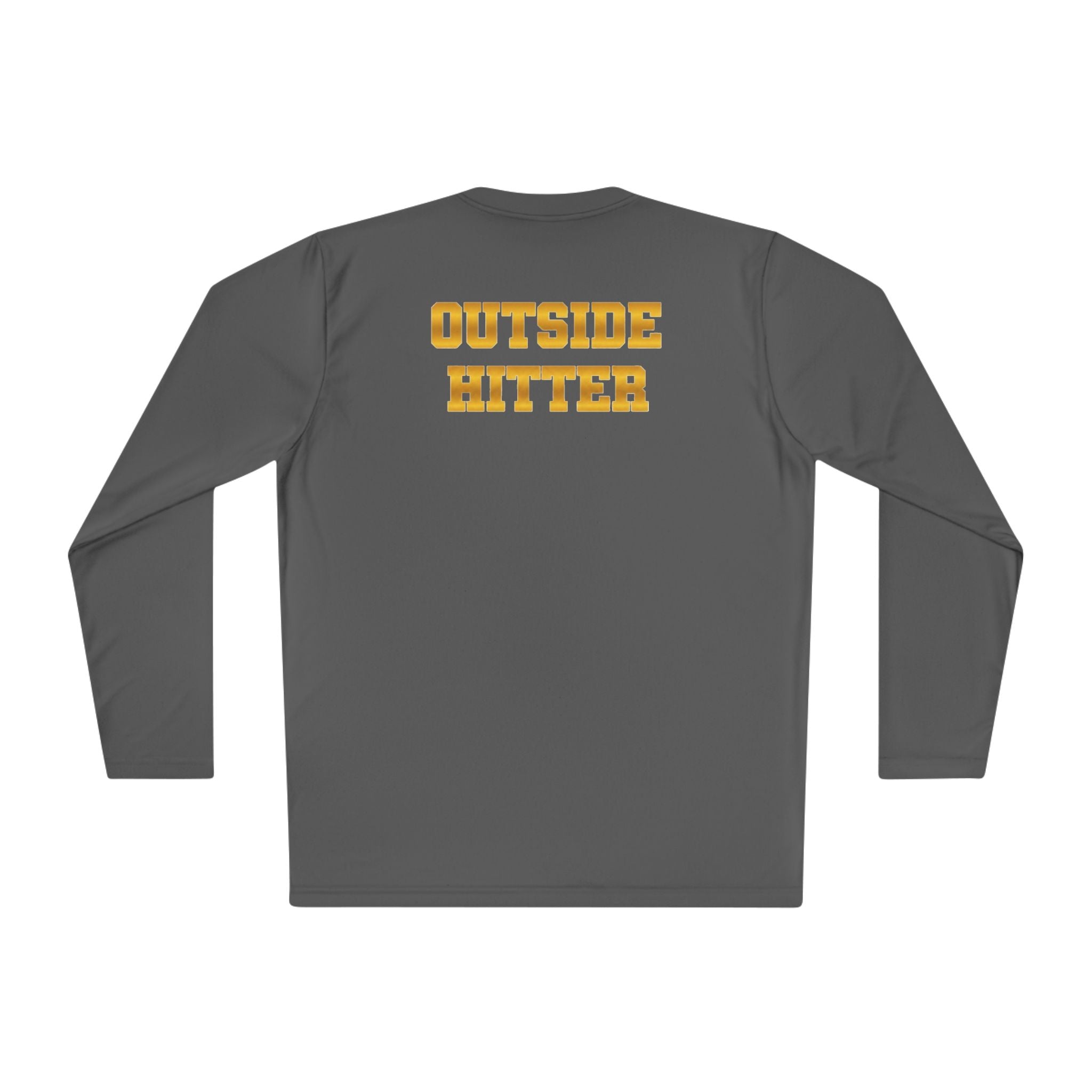 Outside Hitter Volleyball Long Sleeve Warm Up — "Outside by Position. Unstoppable by Nature"