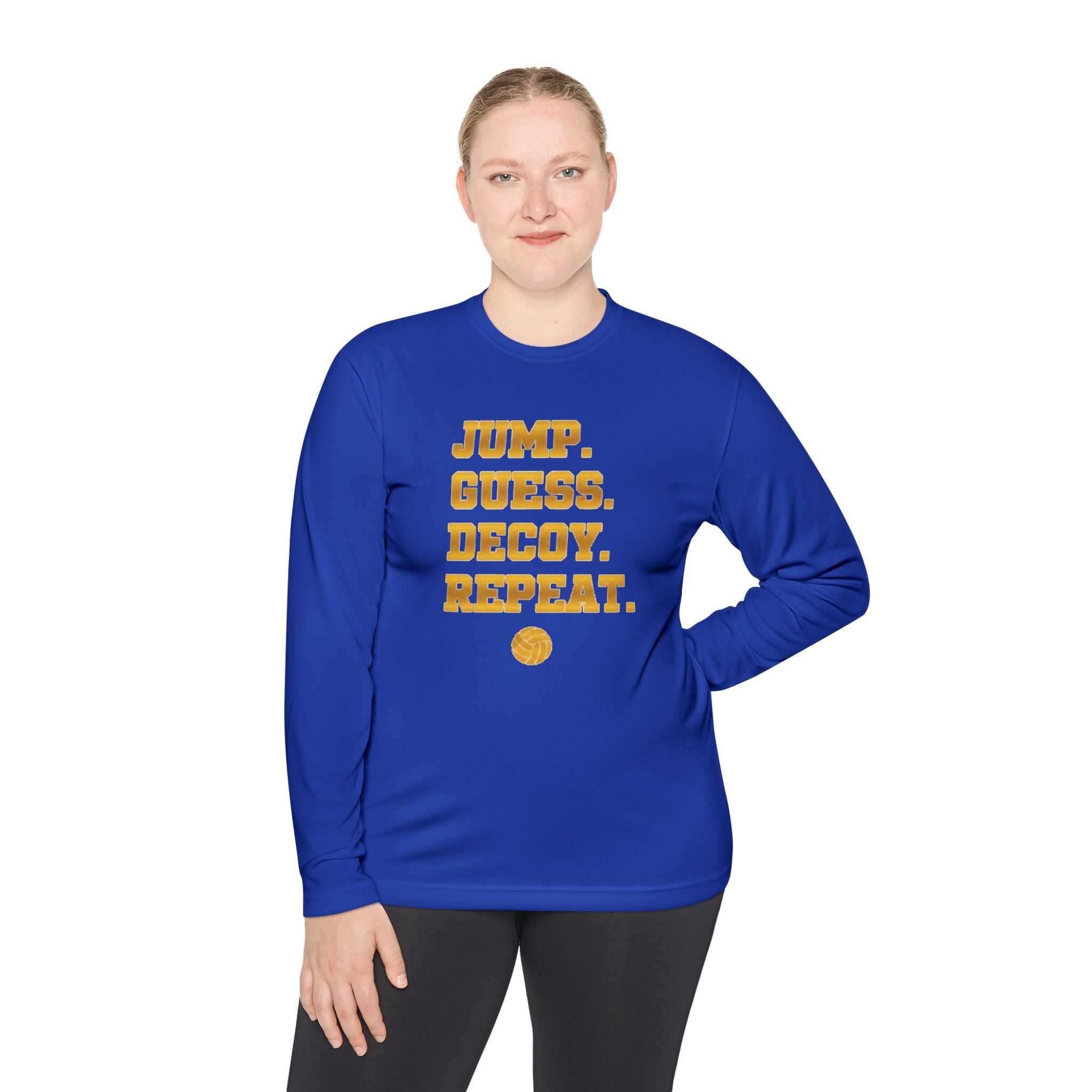"Jump. Guess. Decoy. Repeat." —  Volleyball Middle Hitter Warm up Long Sleeve