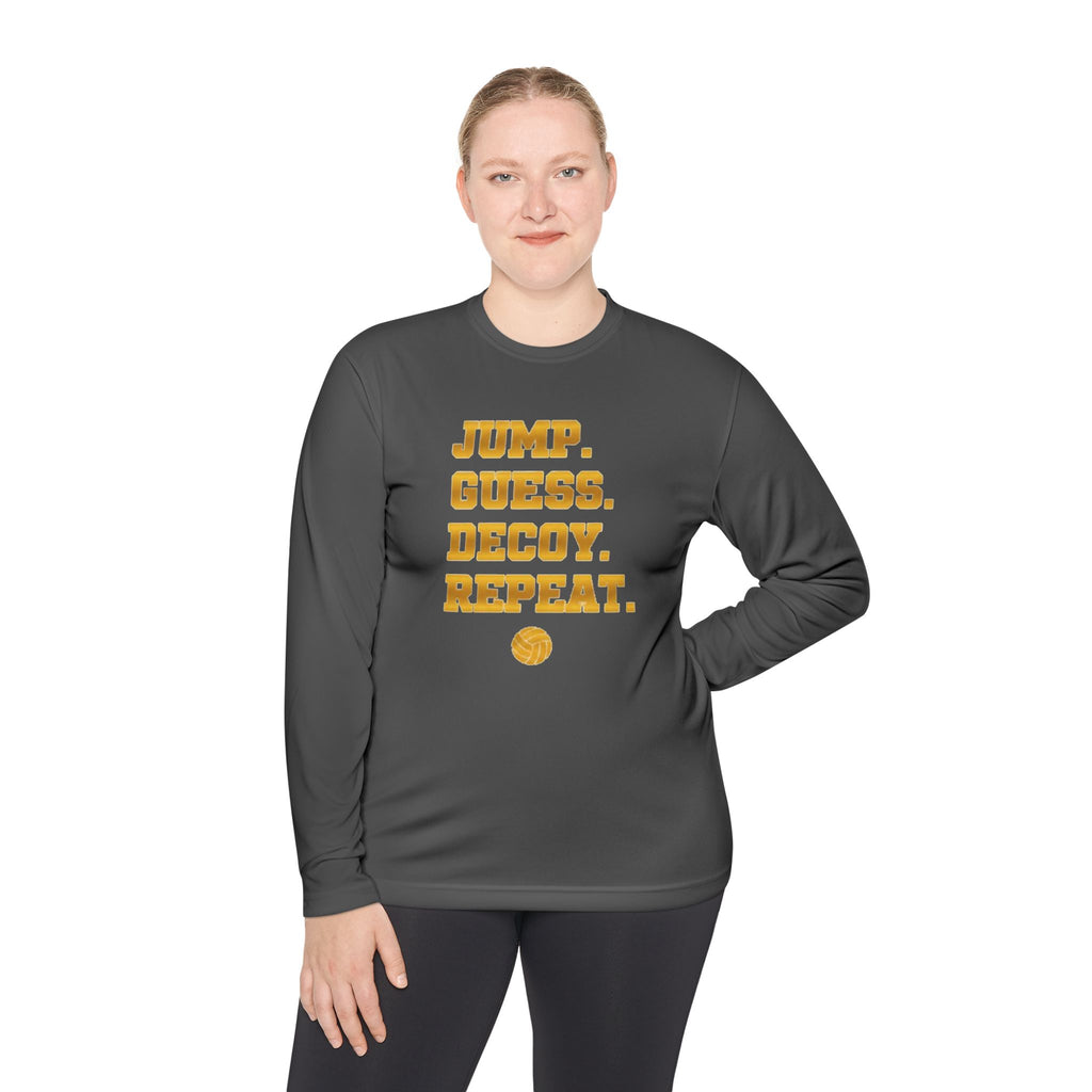 "Jump. Guess. Decoy. Repeat." —  Volleyball Middle Hitter Warm up Long Sleeve