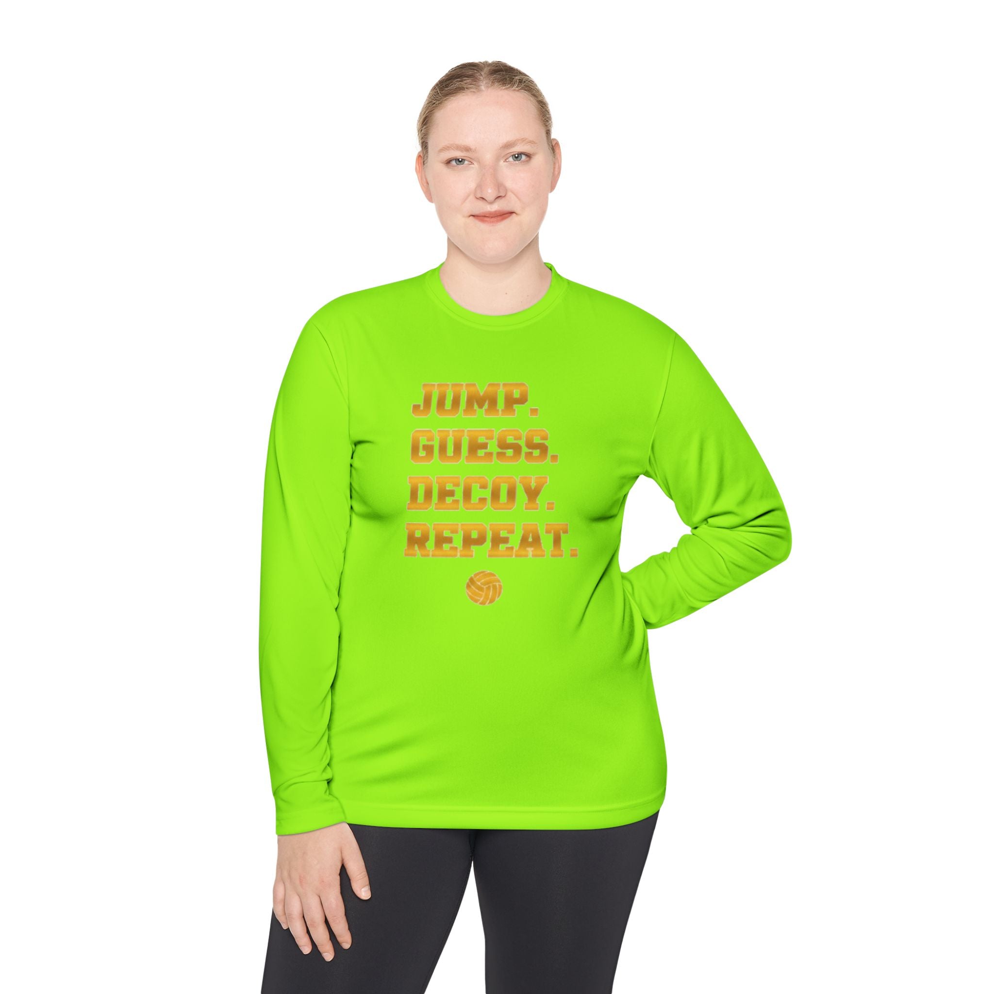 "Jump. Guess. Decoy. Repeat." —  Volleyball Middle Hitter Warm up Long Sleeve