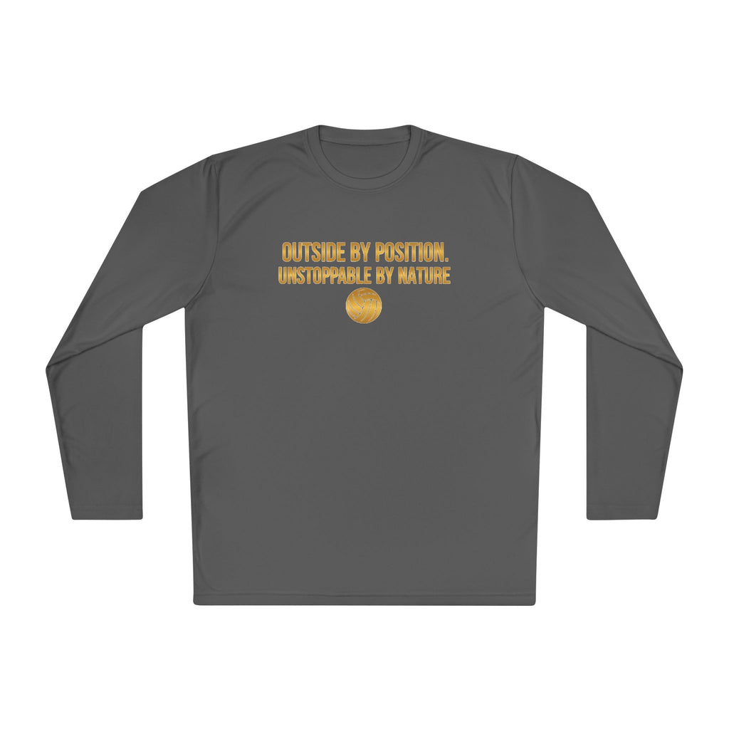 Outside Hitter Volleyball Long Sleeve Warm Up — "Outside by Position. Unstoppable by Nature"