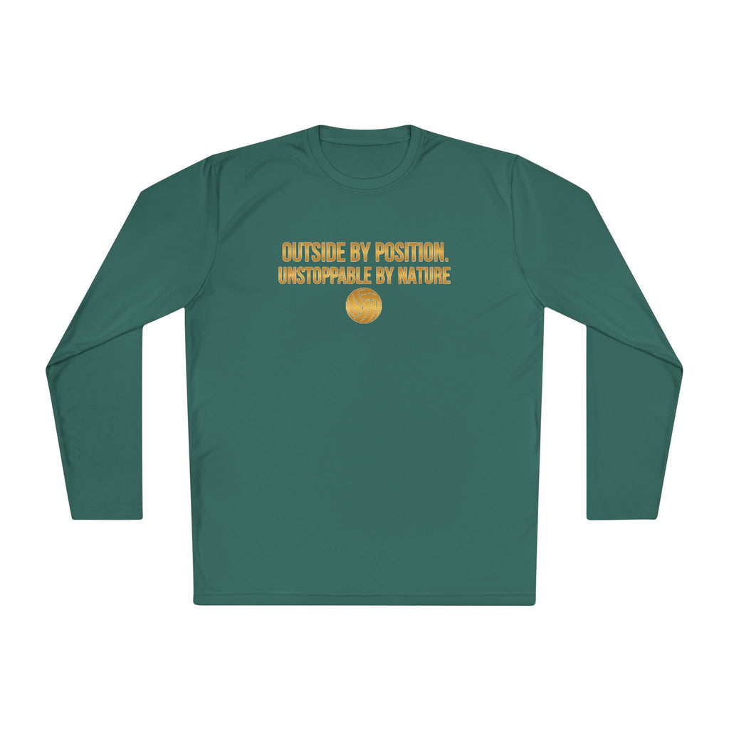 Outside Hitter Volleyball Long Sleeve Warm Up — "Outside by Position. Unstoppable by Nature"
